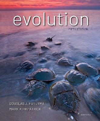 Evolution - Douglas Futuyma, Mark Kirkpatrick