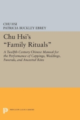 Chu Hsi's Family Rituals -  Chu Hsi