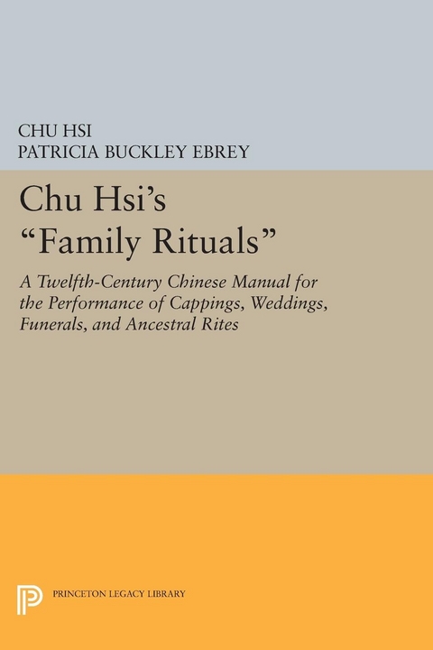 Chu Hsi's Family Rituals -  Chu Hsi