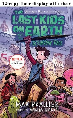 The Last Kids on Earth and the Doomsday Race 12-copy Floor Display w Riser - Max Brallier