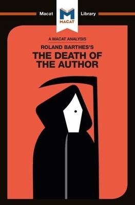 An Analysis of Roland Barthes's The Death of the Author - Laura Seymour