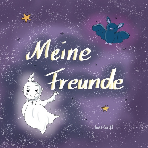 Meine Freunde - Ines Gölß