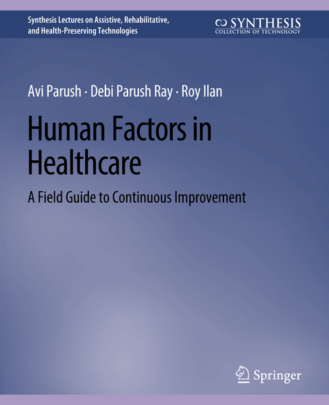 Human Factors in Healthcare - Avi Parush