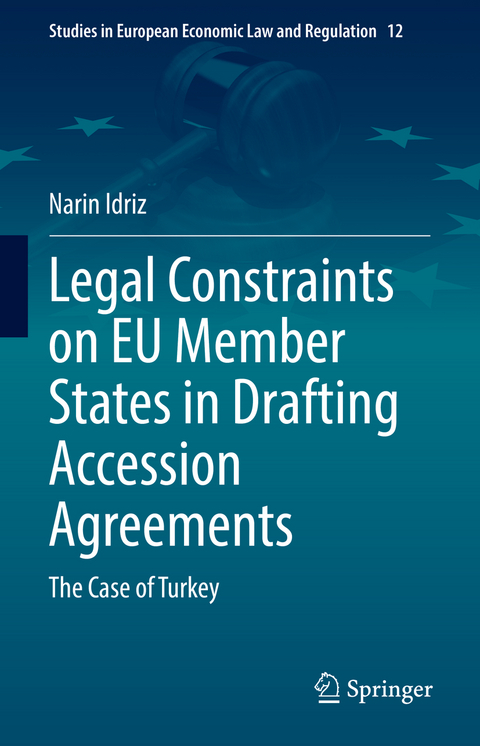 Legal Constraints on EU Member States in Drafting Accession Agreements - Narin Idriz