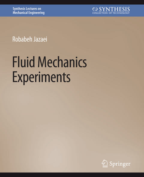 Fluid Mechanics Experiments - Robabeh Jazaei