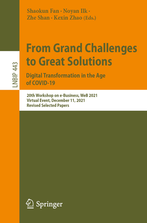 From Grand Challenges to Great Solutions: Digital Transformation in the Age of COVID-19 - 