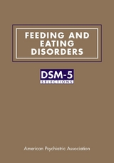 Feeding and Eating Disorders -  American Psychiatric Association