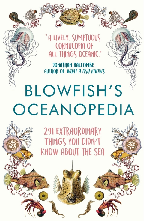 Blowfish's Oceanopedia -  Tom 'The Blowfish' Hird