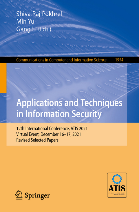 Applications and Techniques in Information Security - 