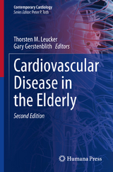 Cardiovascular Disease in the Elderly - Leucker, Thorsten M.; Gerstenblith, Gary