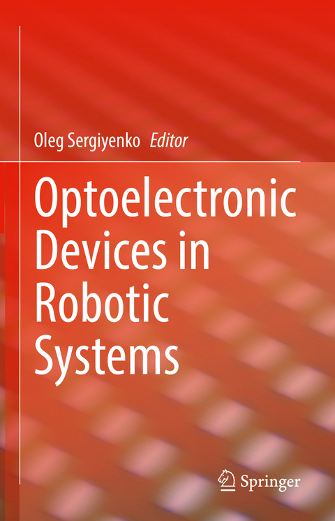 Optoelectronic Devices in Robotic Systems - 