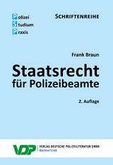 Staatsrecht für Polizeibeamte - Frank Braun