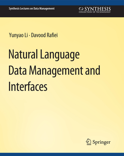 Natural Language Data Management and Interfaces - Yunyao Li, Davood Rafiei