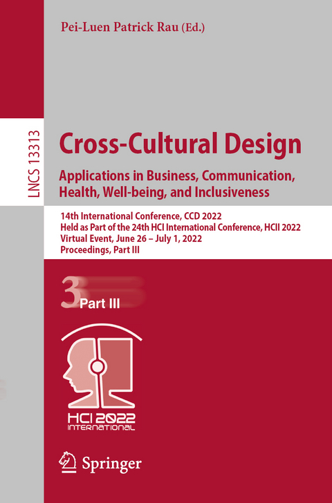 Cross-Cultural Design. Applications in Business, Communication, Health, Well-being, and Inclusiveness - 