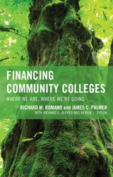 Financing Community Colleges -  James C. Palmer,  Richard M. Romano