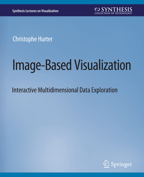 Image-Based Visualization - Christophe Hurter