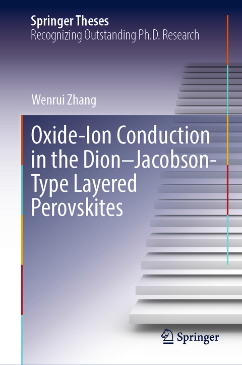 Oxide-Ion Conduction in the Dion–Jacobson-Type Layered Perovskites - Wenrui Zhang