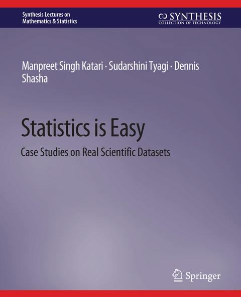 Statistics is Easy - Manpreet Singh Katari, Sudarshini Tyagi, Dennis Shasha