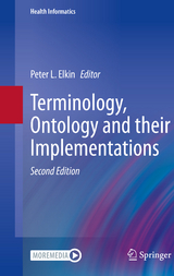 Terminology, Ontology and their Implementations - Elkin, Peter L.