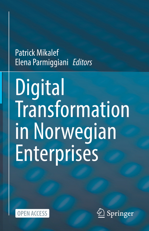 Digital Transformation in Norwegian Enterprises - 