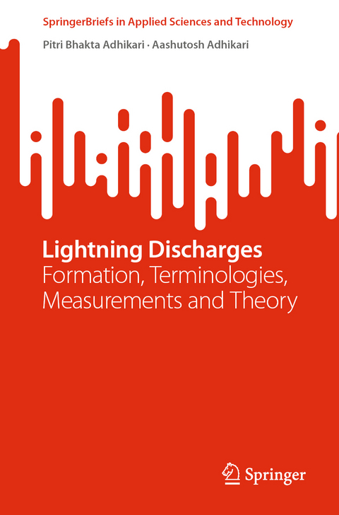 Lightning Discharges - Pitri Bhakta Adhikari, Aashutosh Adhikari