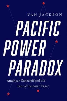 Pacific Power Paradox - Van Jackson