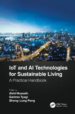 IoT and AI Technologies for Sustainable Living - 