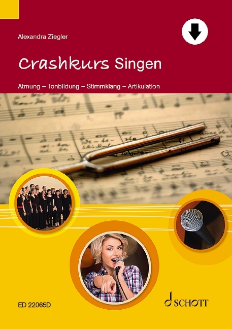 Crashkurs Singen - Alexandra Ziegler