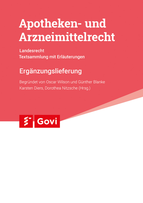 Apotheken- und Arzneimittelrecht - Landesrecht Schleswig-Holstein 90. Ergänzungslieferung - 