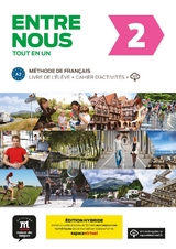 Entre nous 2 A2 - Édition hybride - 