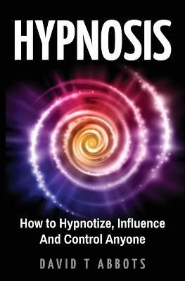 Hypnosis - David T Abbots