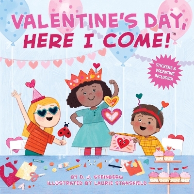 Valentine's Day, Here I Come! - D.J. Steinberg