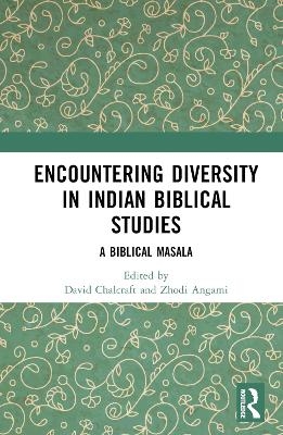 Encountering Diversity in Indian Biblical Studies - 