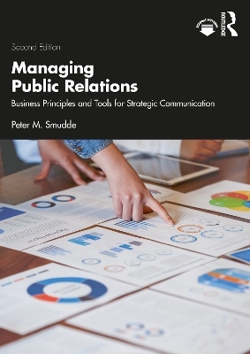 Managing Public Relations - Peter M. Smudde