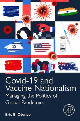 Covid-19 and Vaccine Nationalism - Eric E. Otenyo