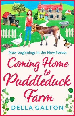 Coming Home to Puddleduck Farm - Della Galton