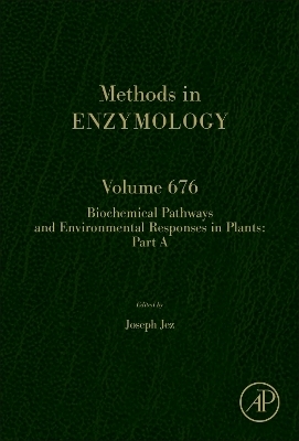 Biochemical Pathways and Environmental Responses in Plants: Part A - 