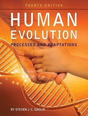 Human Evolution - Steven J C Gaulin