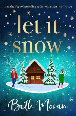 Let It Snow - Beth Moran