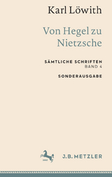 Karl Löwith: Von Hegel zu Nietzsche - Karl Löwith