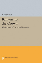 Bankers to the Crown -  R. Kaeuper