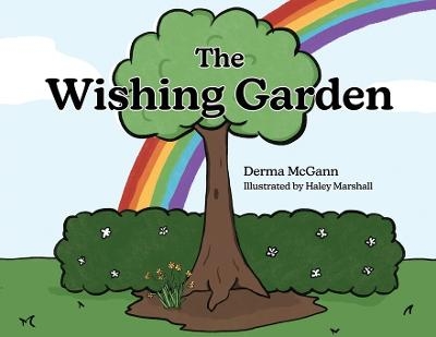 The Wishing Garden - Derma McGann