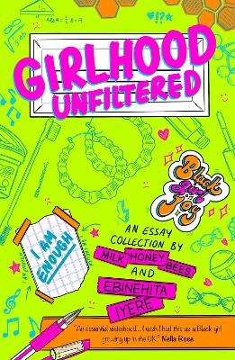 Girlhood Unfiltered - Ebinehita Iyere