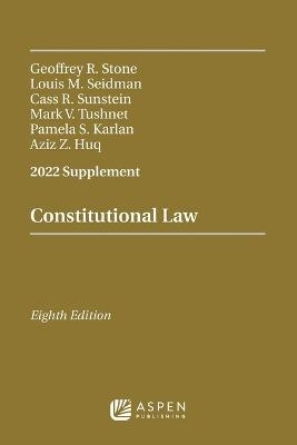 Constitutional Law, Eighth Edition - Louis Michael Seidman, Geoffrey R Stone, Mark V Tushnet, Cass R Sunstein, Pamela S Karlan