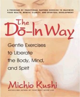 The Do-In Way - Michio Kushi