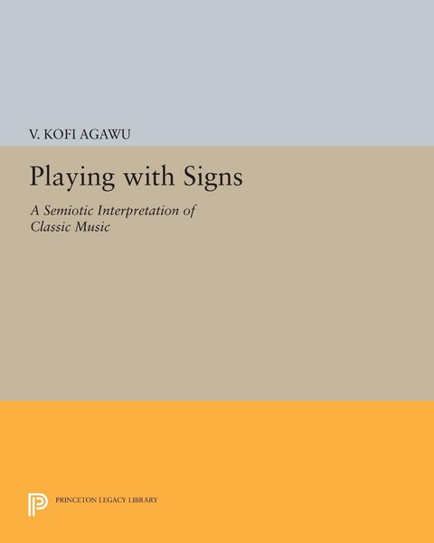 Playing with Signs -  V. Kofi Agawu