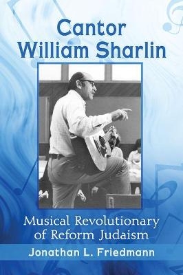 Cantor William Sharlin - Jonathan L. Friedmann