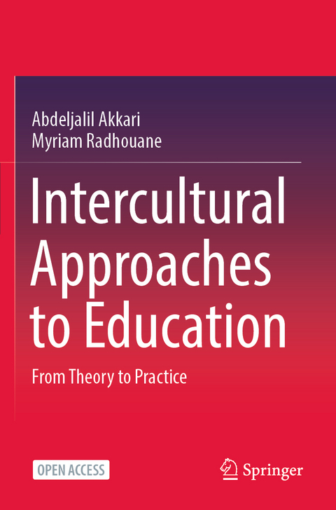 Intercultural Approaches to Education - Abdeljalil Akkari, Myriam Radhouane