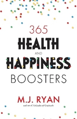 365 Health & Happiness Boosters - Ryan, M.J.