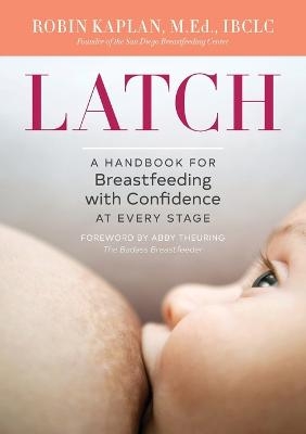 Latch - Robin Kaplan, Abby Theuring